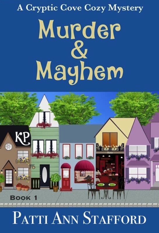 Murder & Mayhem (Cryptic Cove Cozy Mystery Series Book 1)